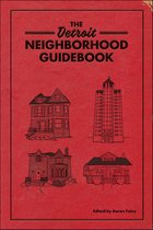 Belt Neighborhood Guidebooks - The Detroit Neighborhood Guidebook
