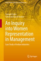 India Studies in Business and Economics-An Inquiry into Women Representation in Management