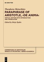 Commentaria in Aristotelem Graeca et Byzantina – Series academica8- Paraphrase of Aristotle, ›De anima‹