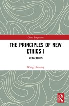 China Perspectives-The Principles of New Ethics I