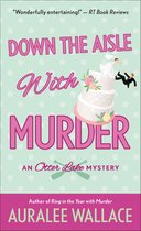 The Otter Lake Mysteries - Down the Aisle with Murder