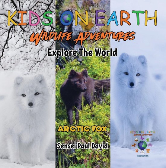 KIDS ON EARTH Wildlife Adventures - KIDS ON EARTH - Arctic Fox - Iceland