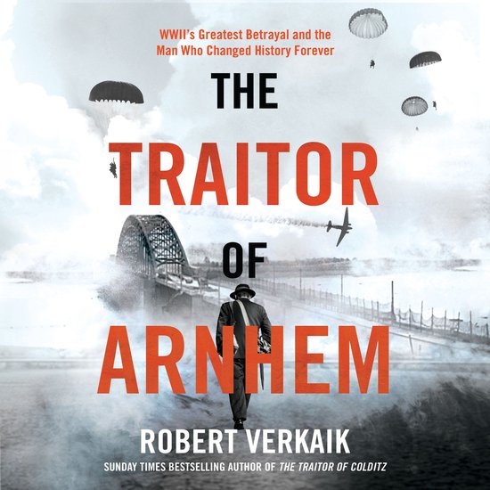 The Traitor of Arnhem - cover