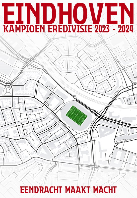 Eindhoven Kampioen 2023-2024 - Artistieke Stadionkaart Poster in Zwart-Wit