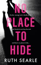 The Daniel Kendrick series 1 - No Place to Hide