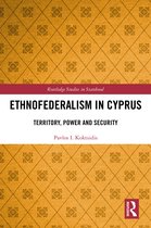 Routledge Studies in Statehood- Ethnofederalism in Cyprus