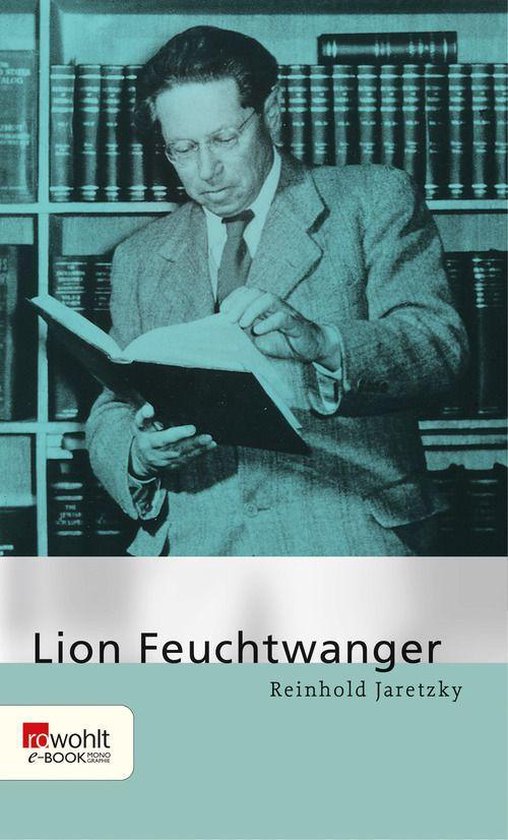 Lion Feuchtwanger (ebook), Reinhold Jaretzky | 9783644406063 | Boeken