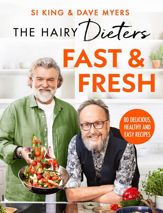 The Hairy Bikers 30 - The Hairy Dieters’ Fast & Fresh