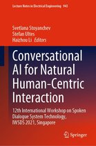 Lecture Notes in Electrical Engineering 943 - Conversational AI for Natural Human-Centric Interaction