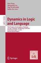 Lecture Notes in Computer Science 13524 - Dynamics in Logic and Language