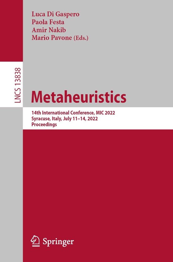 Lecture Notes in Computer Science 13838 - Metaheuristics - cover