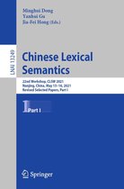Lecture Notes in Computer Science 13249 - Chinese Lexical Semantics