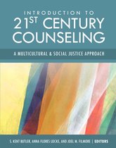 Introduction to 21st Century Counseling