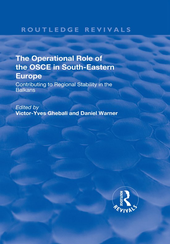 Foto: Routledge revivals the operational role of the osce in south eastern europe