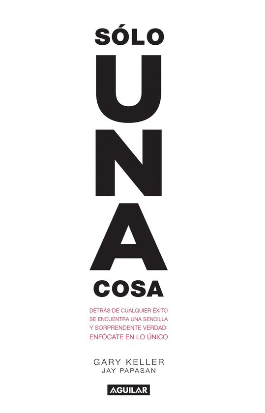 ISBN Solo una cosa / The One Thing, Livre broché, 296 pages