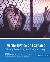 Juvenile Justice and Schools