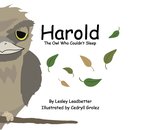 Harold: The Owl Who Couldn't Sleep