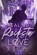 Rockstar Love 2 - Healing Rockstar Love (Rockstar Love 2)