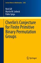 Lecture Notes in Mathematics 2302 - Cherlin’s Conjecture for Finite Primitive Binary Permutation Groups