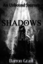 Shadows of Humanity