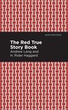 Mint Editions (The Children's Library) - The Red True Story Book