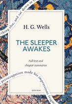 The Sleeper Awakes: A Quick Read edition