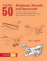 Draw 50 Airplanes Aircraft & Spacecraft