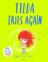 Big Bright Feelings- Tilda Tries Again