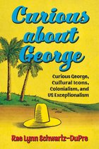 Race, Rhetoric, and Media Series - Curious about George