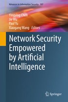 Advances in Information Security- Network Security Empowered by Artificial Intelligence