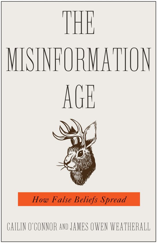 The Misinformation Age – How False Beliefs Spread - cover