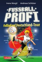 Fußballprofi 5 - Fußballprofi 5: Fußballprofi - Fußball auf Deutschland-Tour