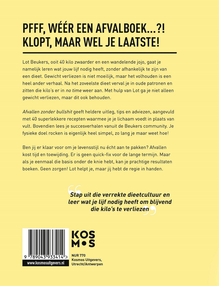 Boek "PFFF, WÉÉR EEN AFVALBOEK...?! KLOPT, MAAR WEL JE LAATSTE!". Tekst: Stap uit de verrekte dieetcultuur en leer wat je lijf nodig heeft om blijvend de kilo's te verliezen.