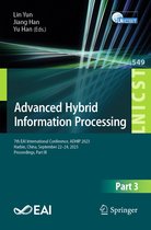 Lecture Notes of the Institute for Computer Sciences, Social Informatics and Telecommunications Engineering- Advanced Hybrid Information Processing
