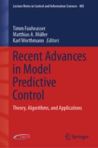 Lecture Notes in Control and Information Sciences- Recent Advances in Model Predictive Control