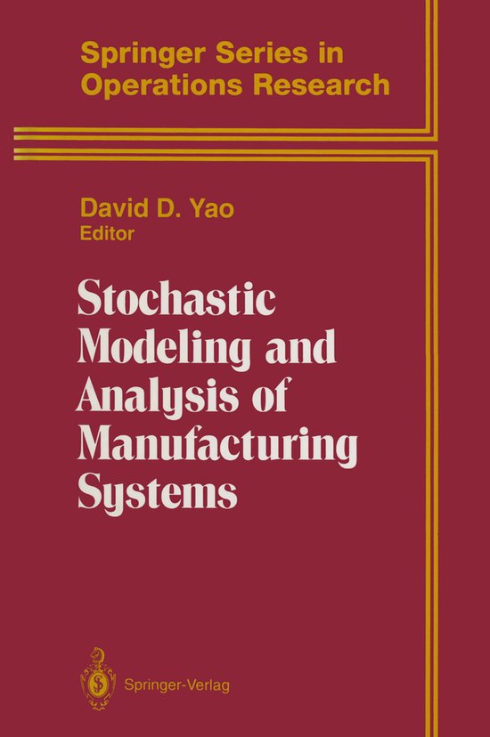 Stochastic Modeling and Analysis of Manufacturing Systems - cover