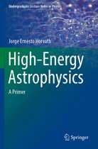 Undergraduate Lecture Notes in Physics- High-Energy Astrophysics