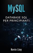 Programmazione Web 1 - MySQL: Database SQL per Principanti