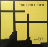 The Estranged - Static Thoughts (LP)