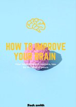 How to build your brain