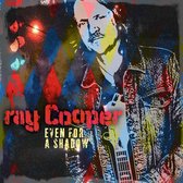 Ray Cooper - Even For A Shadow (LP)