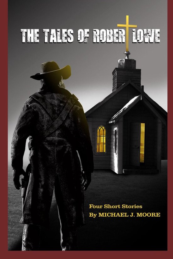 The Tales Of Robert Lowe - cover