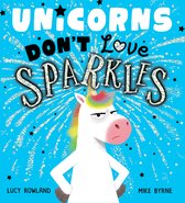 Unicorns Don't Love Sparkles (EBOOK)