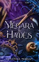 New Fairy Tale 3 - Mégara & Hadès - New Fairy Tale Tome 3