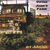 Art Johnson - Uncle John's Farm (CD)