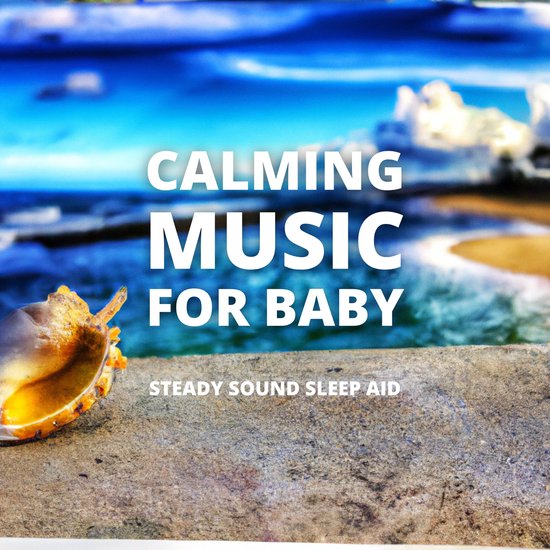 Calming Music For Baby - cover