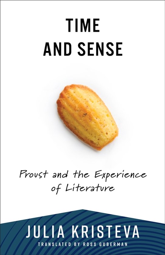 European Perspectives: A Series in Social Thought and Cultural Criticism- Time and Sense