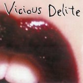 Vicious Delite - Vicious Delite (CD)