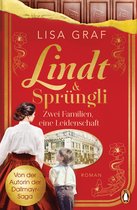 Lindt & Sprüngli-Saga 1 - Lindt & Sprüngli (Lindt & Sprüngli Saga 1)