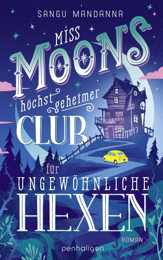 Miss Moons höchst geheimer Club für ungewöhnliche Hexen - cover